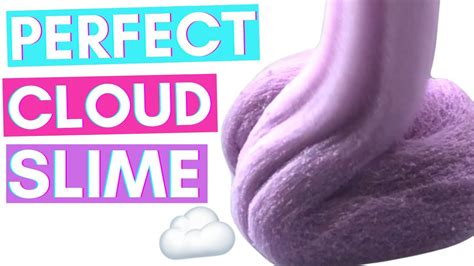 Perfect Fluffy Cloud Slime Youtube