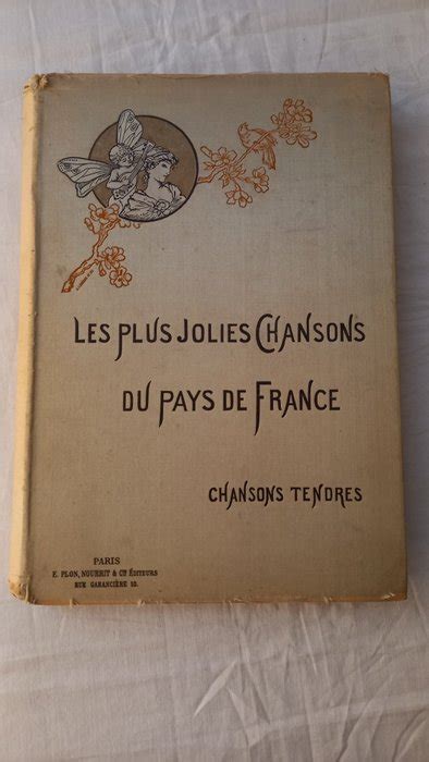 Catulle Mendes Les Plus Jolies Chansons Du Pays De France Catawiki