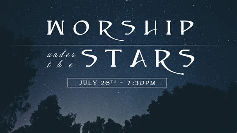 Night Of Worship Under The Stars Crossline Church