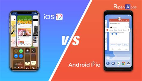 Lets Compare Android 9 Pie Vs Ios 12 On The Basis Of Updates
