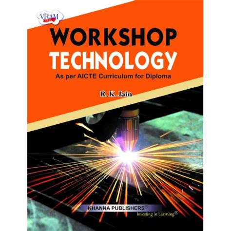 Workshop Technology As Per Aicte Curriculum Diploma
