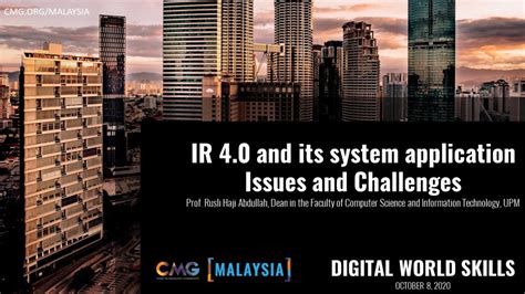 Siri webinar institut ir4.0 bil.1/2021 nlp trends and machine translation: CMG Malaysia: IR 4.0 and its system application Issues and ...
