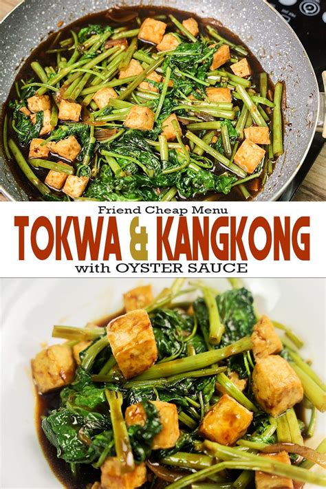 Tokwa And Kangkong With Oyster Sauce Stir Fry Tofu And Water