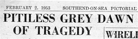 Pitiless Grey Dawn Lit Up The Island Of Tragedy Southend Pictorial