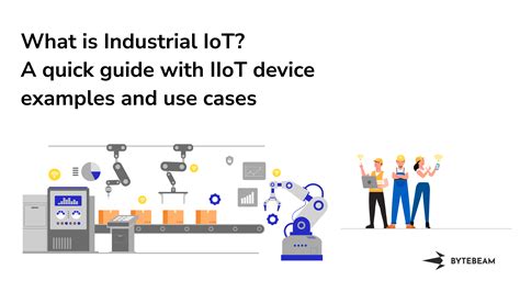 Industrial Iot A Quick Guide With Device Examples