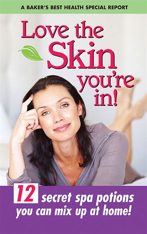 Love The Skin Youre In Special Reports Bakers Best Health
