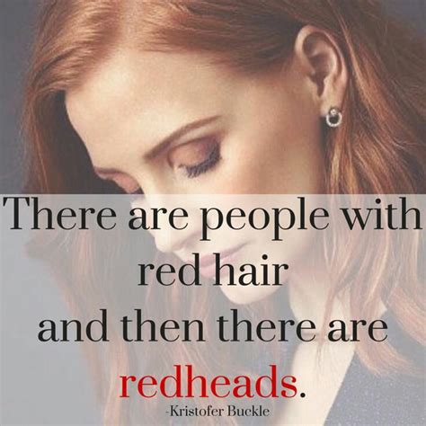 Pin By How To Be A Redhead On Redhead Quotes In 2020 Redhead Quotes Redheads Red Hair Quotes
