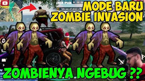🔥😱.thank you all for watching this gameplay if you like the gameplay please don't. MODE BARU ZOMBIE INVASION ZOMBIENYA KOK NGEBUG ?? AUTO ...