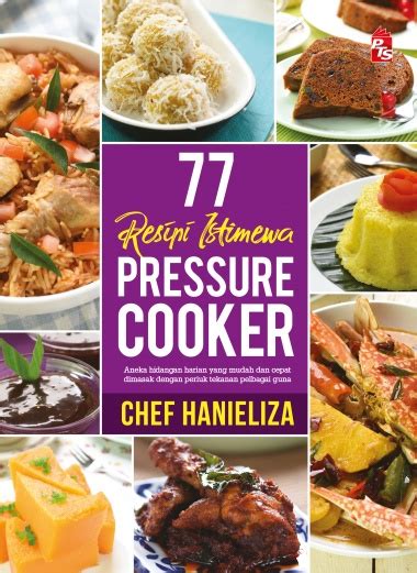 Pressure cookers all categories deals alexa skills amazon devices amazon fashion amazon fresh amazon pantry appliances apps & games baby beauty books car & motorbike clothing & accessories collectibles computers. Buku Resepi Periuk Noxxa: 77 Resipi Istimewa Pressure ...