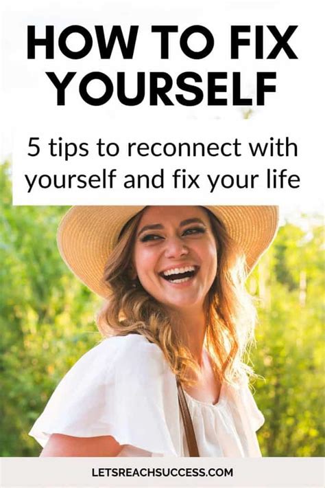 5 Steps To Fix Yourself And Follow Your Dreams