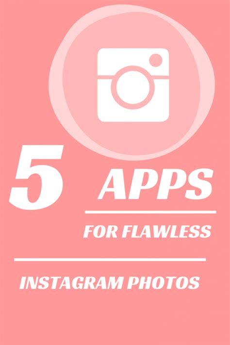 5 Best Apps For Instagram