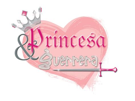 Princesa And Guerrera