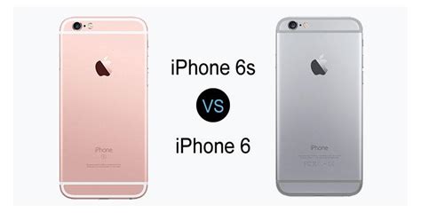 Apple Iphone 6s Vs Apple Iphone 6 Features And Specs Comparison