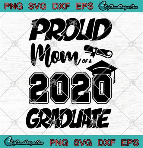 Proud Mom Of A 2020 Senior Graduate College High School Graduation