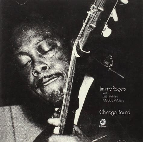 Jimmy Rogers Chicago Bound Music