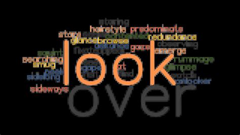 Look Over Synonyms And Related Words What Is Another Word For Look