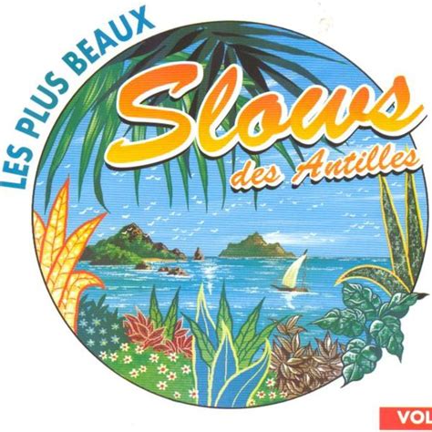 Les Plus Beaux Slows Des Antilles Vol 2 Guerdy Blanc Qobuz