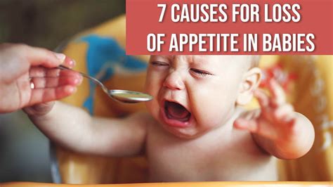 7 Causes For Loss Of Appetite In Babies Youtube