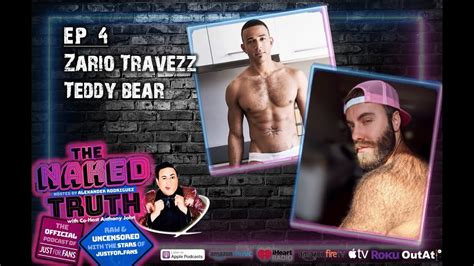 Zario Travezz Teddy Bear Justforfans Official Podcast The Naked