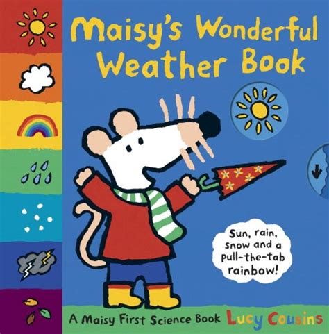 Childrens Literature Maisys Wonderful Weather Book