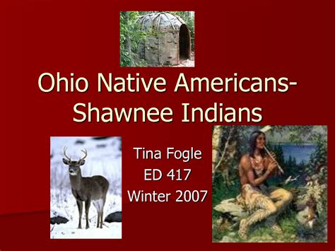 Ohio Native Americans Shawnee Indians Shawnee Indians Native