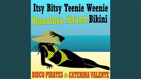 Itsy Bitsy Teenie Weenie Honolulu Strand Bikini Extended Mix Youtube