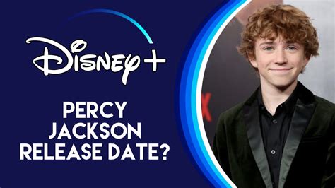 Percy Jackson Series Release Date And Everything We Know Disney Plus