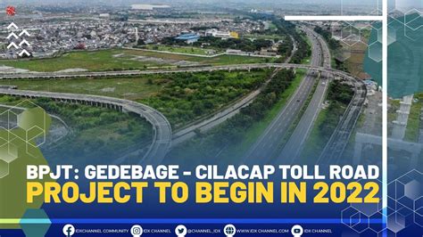 Bpjt Gedebage Cilacap Toll Road Project To Begin In Market Headlines Youtube