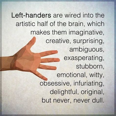 Lefties Happy Left Handers Day Hand Quotes Left Handed Quotes