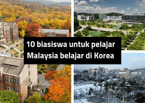 Syarat dan kelayakan pelajar tingkatan 4 pada tahun 2020. 10 Biasiswa untuk Pelajar Malaysia Belajar di korea