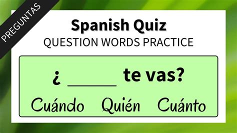 Spanish Question Words Practice Spanish Quiz Youtube