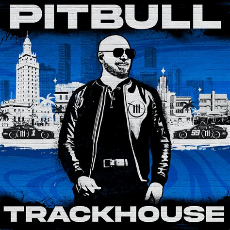 Pitbull Trackhouse Lyrics And Tracklist Genius