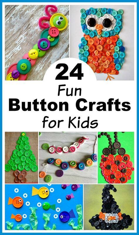 24 Fun Button Crafts For Kids Easy Crafts For Various Seasons