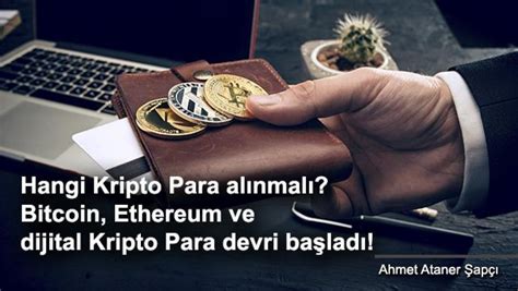 Hangi Kripto Para alınmalı Bitcoin Ethereum ve dijital Kripto Para