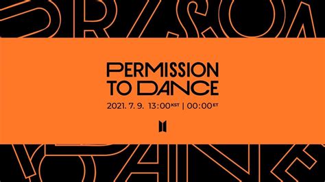 Bts 방탄소년단 Permission To Dance Official Mv Youtube