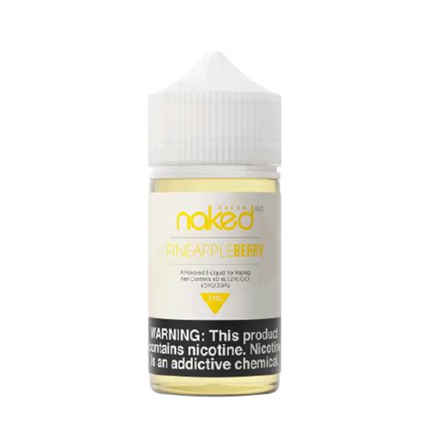 naked 100 pineapple berry 60ml vape juice only 10 95 ej store