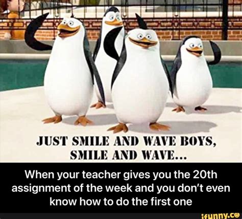 Se Oo Just Smile And Wave Boys Smile And Wave When Your Teacher