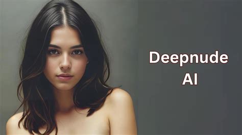 How To Use Deepnude AI For Free Online Cloudbooklet AI