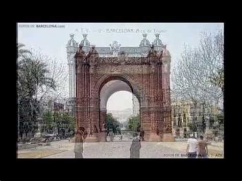 Por la tarde, tendremos cielos despejados y con. Barcelona ayer y hoy - YouTube