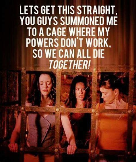 Check spelling or type a new query. Piper always so funny! | Charmed quotes, Charmed tv show, Charmed tv