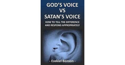 Gods Voice Vs Satans Voice How To Tell The Difference And Respond