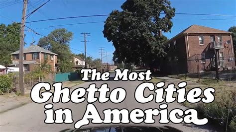 the 10 most ghetto cities in america youtube