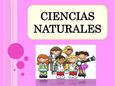 PPT CIENCIAS NATURALES PowerPoint Presentation Free Download ID
