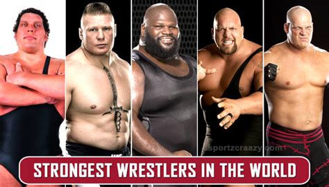 Top 10 Strongest Wrestlers In Wwe History Sportz Craazy