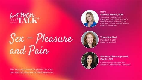 Womentalk Sex — Pleasure And Pain Youtube