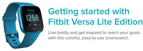 Maybe you would like to learn more about one of these? How do I get started with Fitbit Versa Lite Edition?