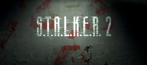 Stalker 2 Gameplay Unveiled Today