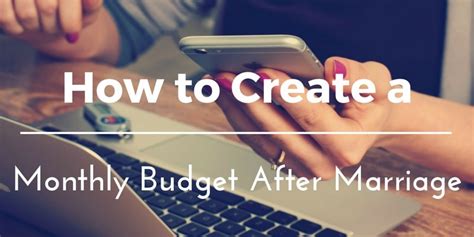 Budgeting For Newlyweds How To Create A Monthly Budget After Marriage And Stick To It