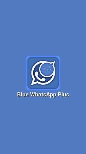 Blue Whatsapp Plus Apk For Android Download