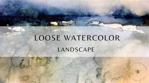 Loose Watercolor ~ Landscape Youtube